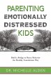 Parenting Emotionally Distressed Kids - Bild 1