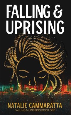 Falling & Uprising - Cammaratta, Natalie