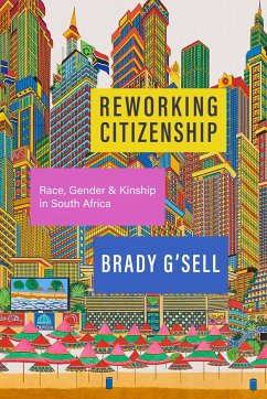 Reworking Citizenship - G'Sell, Brady