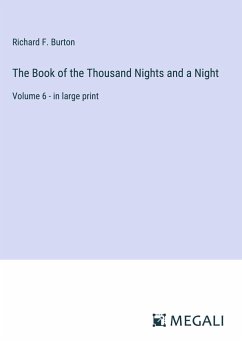 The Book of the Thousand Nights and a Night - Burton, Richard F.