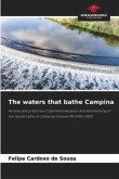 The waters that bathe Campina