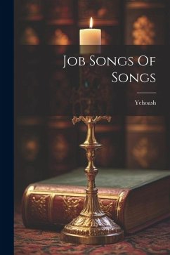 Job Songs Of Songs - Yehoash