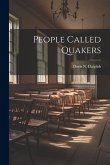 People Called Quakers