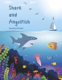 Shark and Angelfish - Nirmel, Sandip