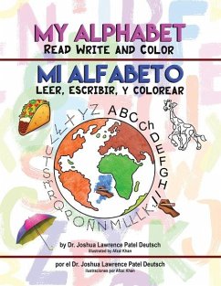 Mi Alfabeto Leer, Escribir, Colorear My Alphabet Read Write Color - Deutsch, Joshua Lawrence Patel