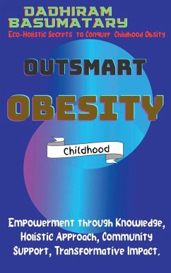 Outsmart Obesity (Childhood) - Basumatary, Dadhiram