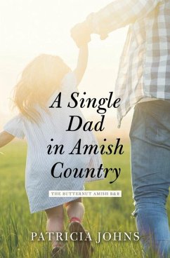 A Single Dad in Amish Country - Johns, Patricia