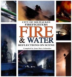 City of Milwaukee Firefighters Fire & Water - Schneider, Joan Mary