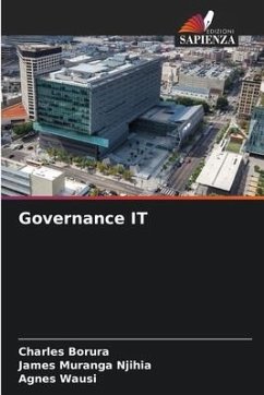Governance IT - Borura, Charles;Njihia, James Muranga;Wausi, Agnes