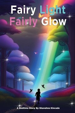 Fairy Light Fairly Glow - Kincade, Shavahna