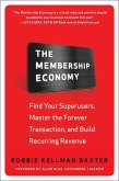 The Membership Economy (Pb)