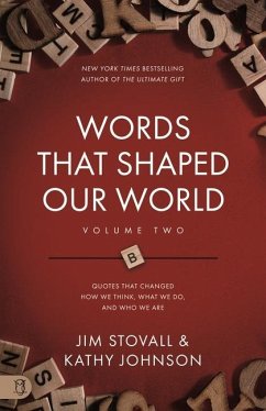 Words That Shaped Our World Volume Two - Stovall, Jim; Johnson, Kathy