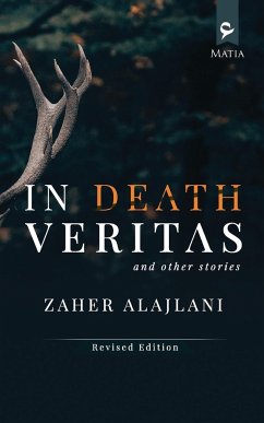 In Death Veritas and Other Stories - Alajlani, Zaher