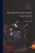 Shakespeare and his Days - Bild 1