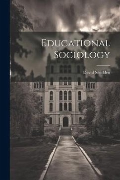 Educational Sociology - Snedden, David