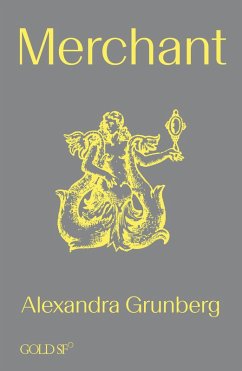 Merchant (eBook, ePUB) - Grunberg, Alexandra