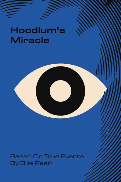 Hoodlum's Miracle (eBook, ePUB)