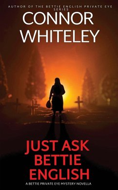 Just Ask Bettie English - Whiteley, Connor