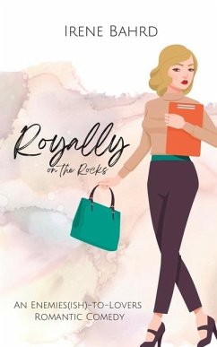 Royally on the Rocks - Bahrd, Irene