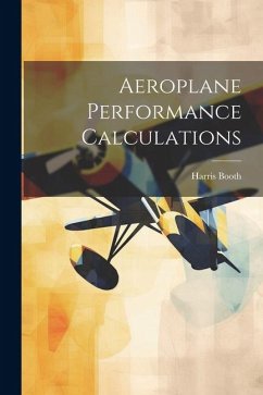 Aeroplane Performance Calculations - Booth, Harris