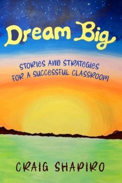 Dream Big - Shapiro, Craig