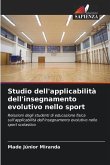 Studio dell'applicabilità dell'insegnamento evolutivo nello sport