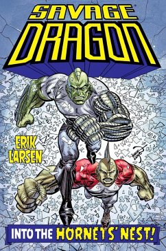 Cover Savage Dragon: Into the Hornet's Nest