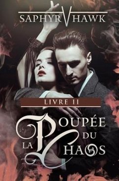 La Poupée du Chaos - Livre II - Hawk, Saphyr V