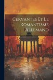 Cervantes Et Le Romantisme Allemand