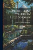 Contributions to Persian Lexicography