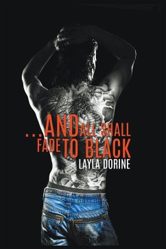 ...And All Shall Fade to Black - Dorine, Layla