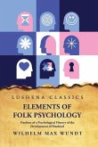 Elements of Folk PsychologynOutlines of a Psychological History of the Development of Mankind