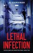 Lethal Infection - Bild 1