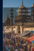 Life in the Mofussil; or, The Civilian in Lower Bengal; Volume 1