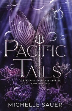 Pacific Tails - Sauer, Michelle