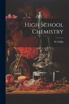 High School Chemistry - Ellis, Ws