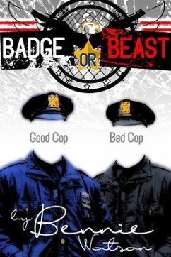 Badge or Beast - Watson, Bennie