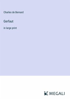 Gerfaut - Bernard, Charles De