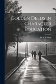 Golden Deeds in Character Education