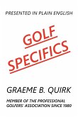 GOLF SPECIFICS GOLF SPECIFICS