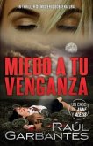 Miedo a tu venganza: Un thriller de misterio sobrenatural