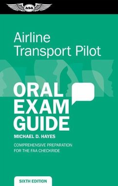Airline Transport Pilot Oral Exam Guide - Hayes, Michael D