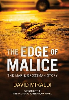 The Edge of Malice - Miraldi, David