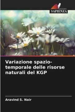 Variazione spazio-temporale delle risorse naturali del KGP - Nair, Aravind S.