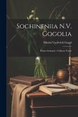 Sochineniia N.V. Gogolia: Polnoe sobranie v odnom tomie