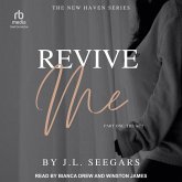 Revive Me: Part One: The ACT