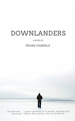 Downlanders - Haberle, Frank