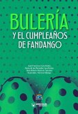 Bulería y el cumpleaños de Fandango