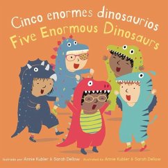 Cinco Pequeños Dinosaurios/Five Enormous Dinosaurs