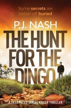 The Hunt for the Dingo - Nash, P J